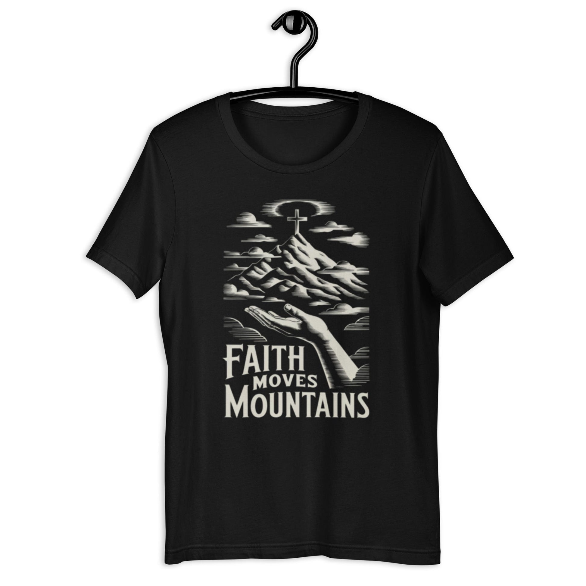 Faith Moves Mountains T-Shirt - Bold Black Apparel