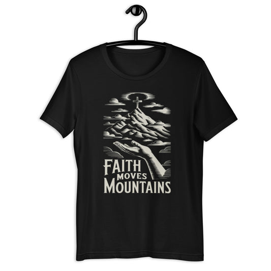 Faith Moves Mountains T-Shirt - Bold Black Apparel