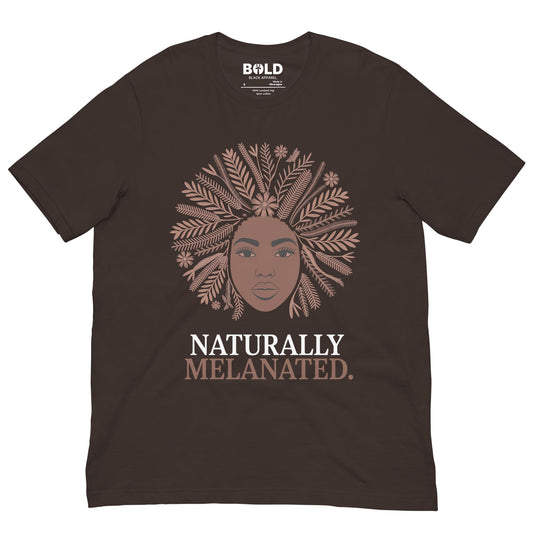 Naturally Melanated T-Shirt - Bold Black Apparel