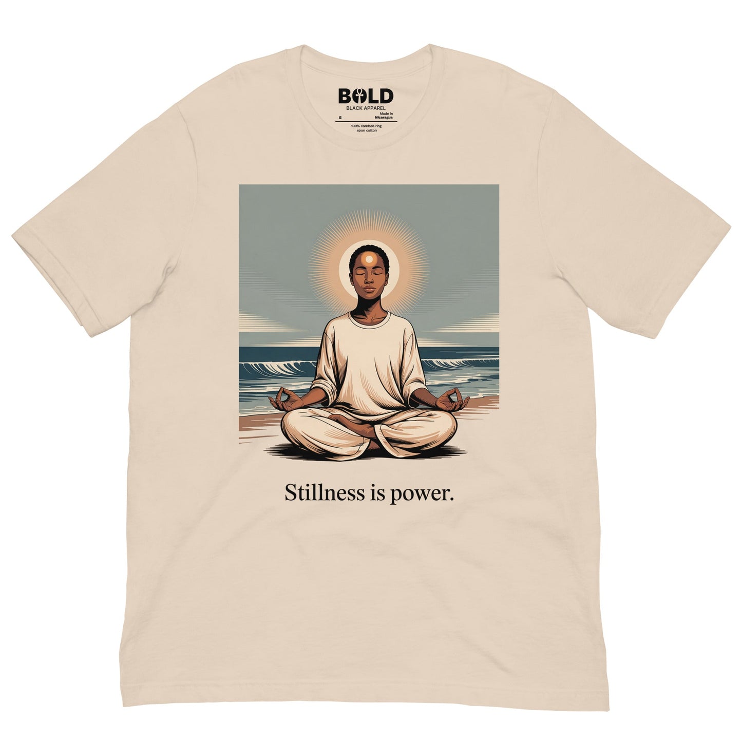 Stillness is Power T-Shirt - Bold Black Apparel
