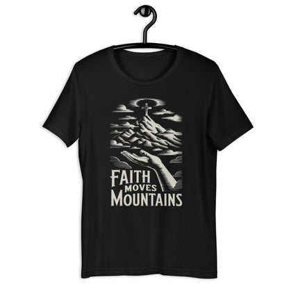 Faith Moves Mountains T-Shirt - Bold Black Apparel