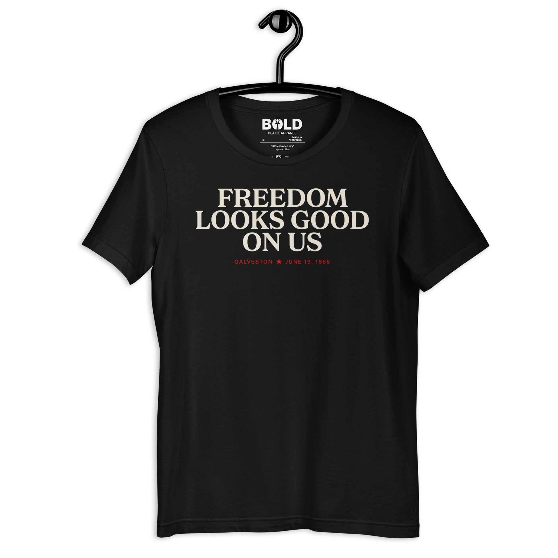 Freedom Looks Good on Us Juneteenth T-Shirt - Bold Black Apparel