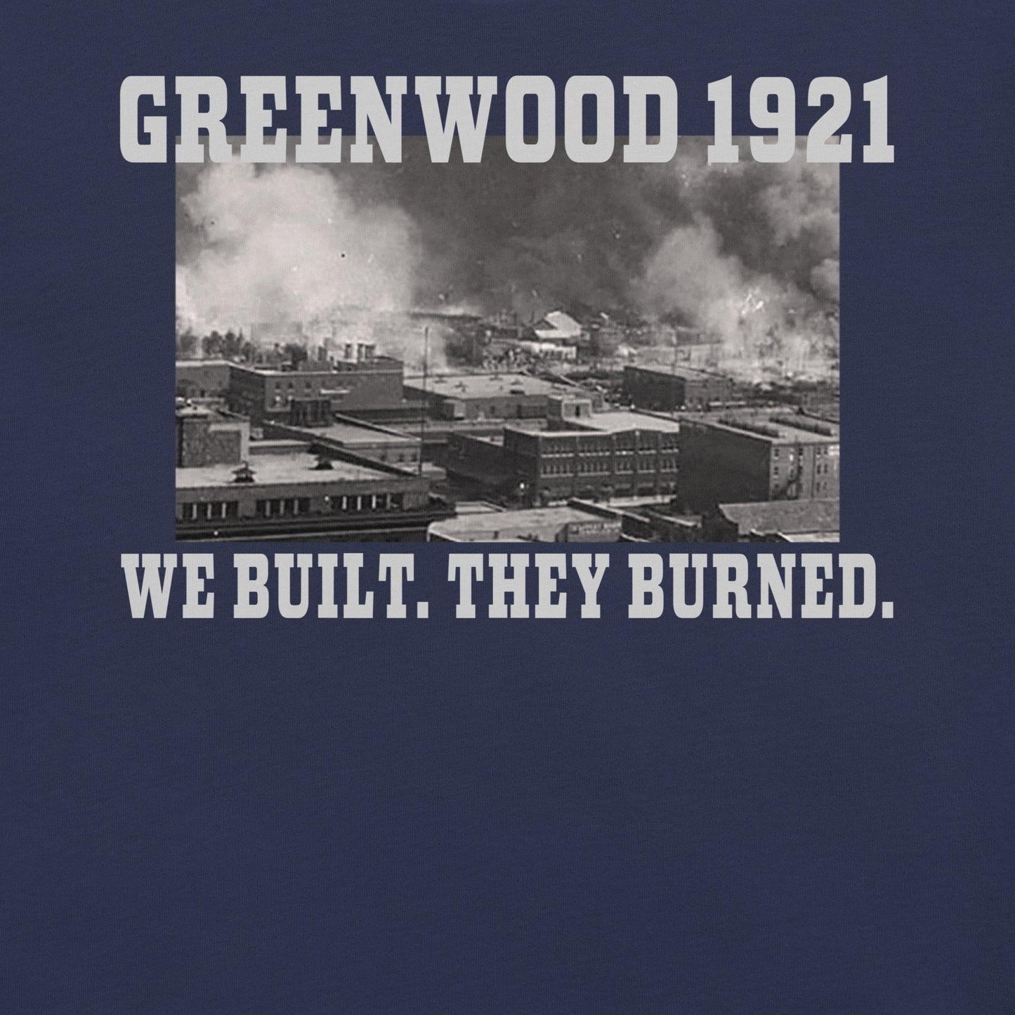 Greenwood Tulsa 1921 T-Shirt - Bold Black Apparel