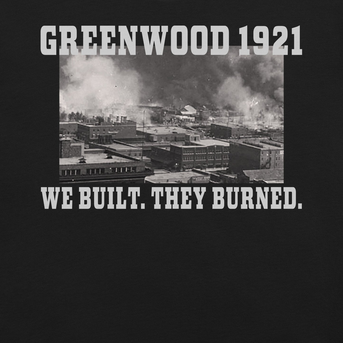 Greenwood Tulsa 1921 T-Shirt - Bold Black Apparel