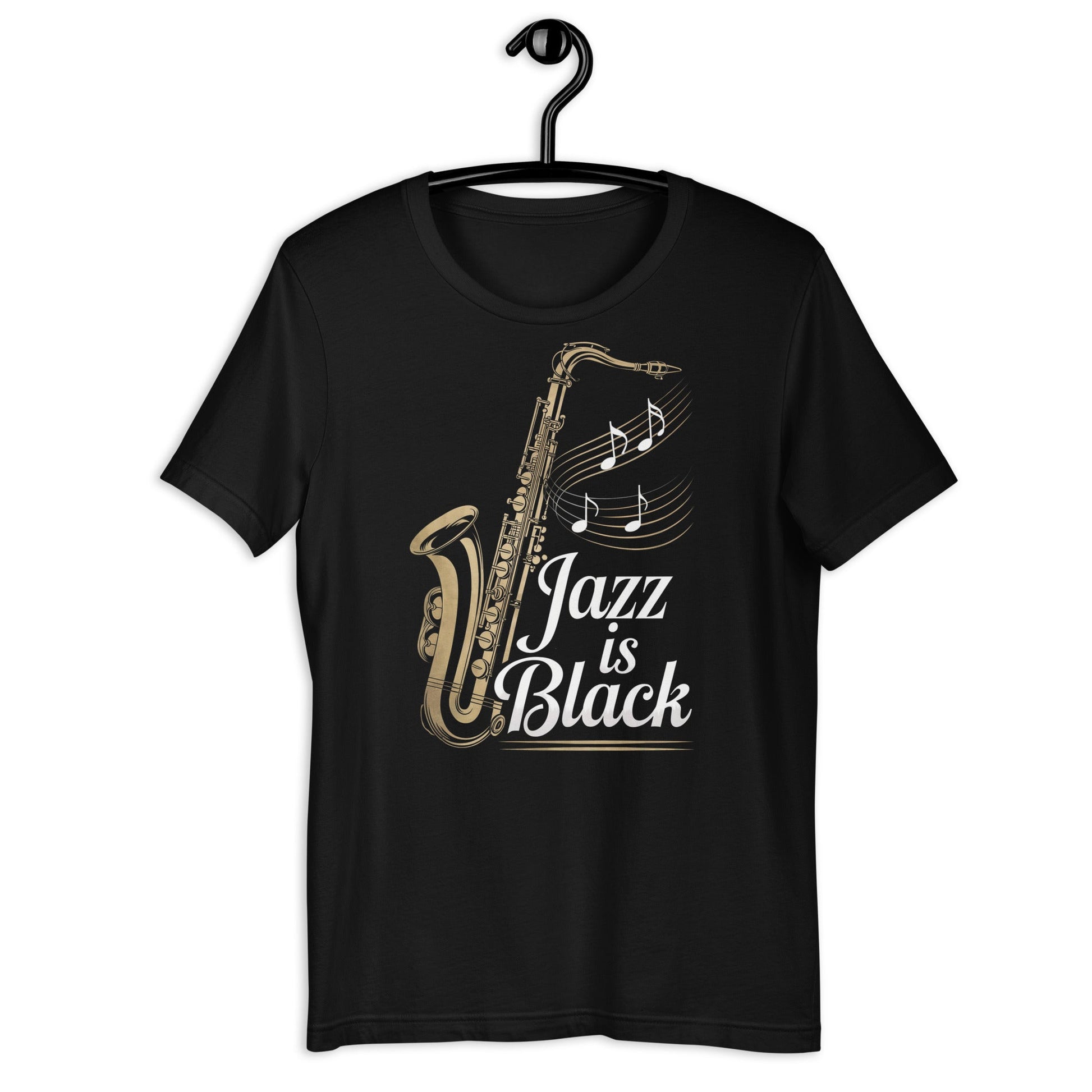 Jazz is Black T-Shirt - Bold Black Apparel