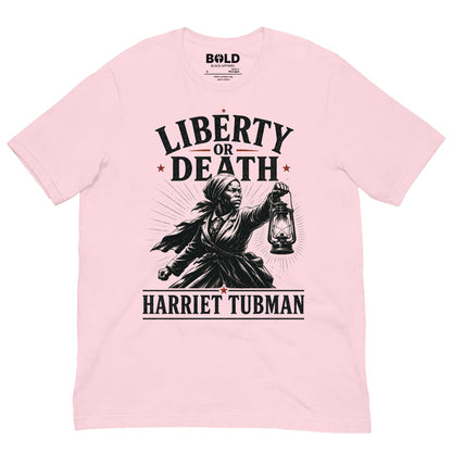 Liberty or Death Harriet Tubman T-Shirt - Bold Black Apparel