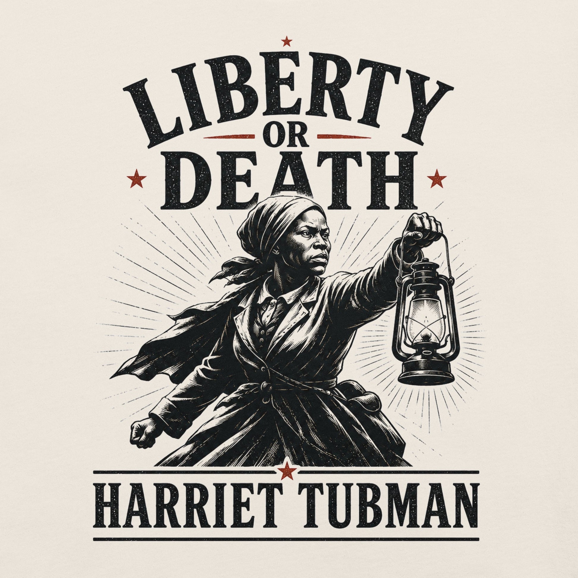 Liberty or Death Harriet Tubman T-Shirt - Bold Black Apparel