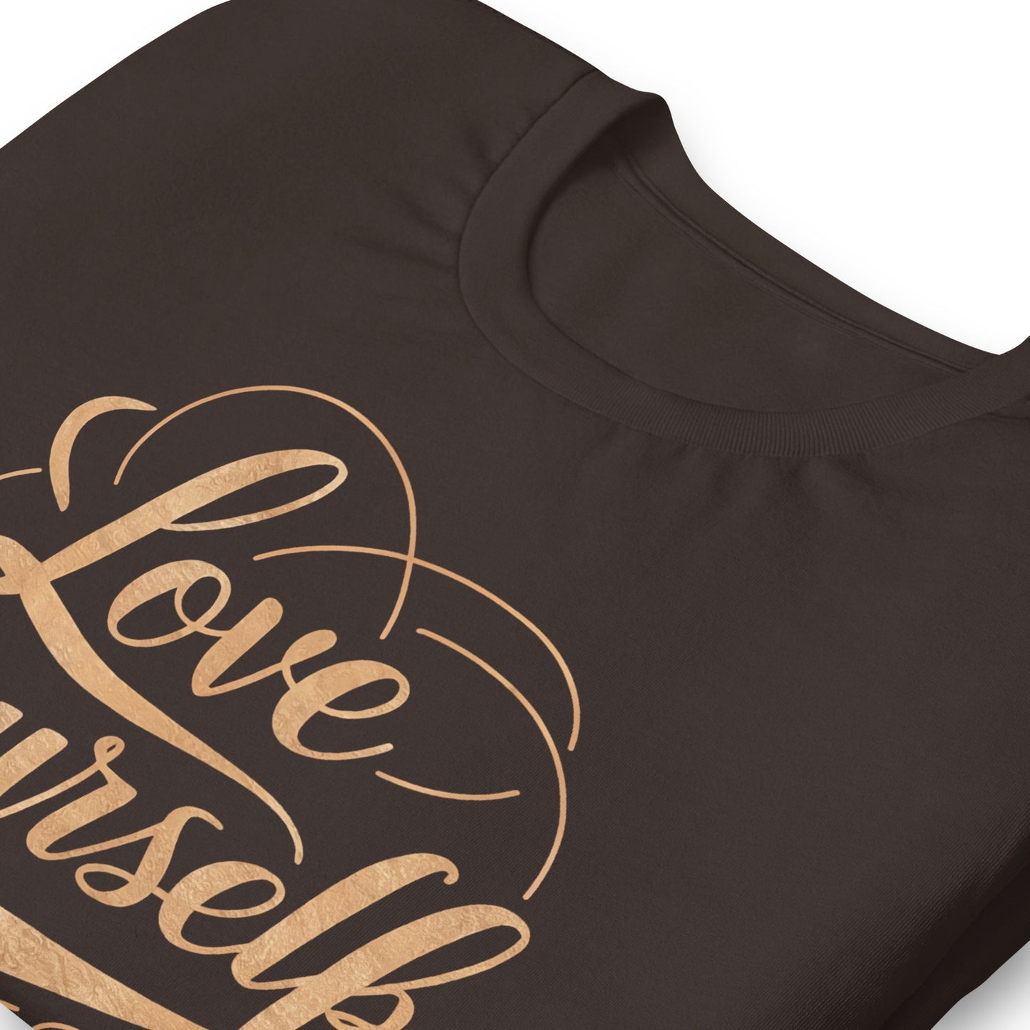 Love Yourself T-Shirt - Bold Black Apparel