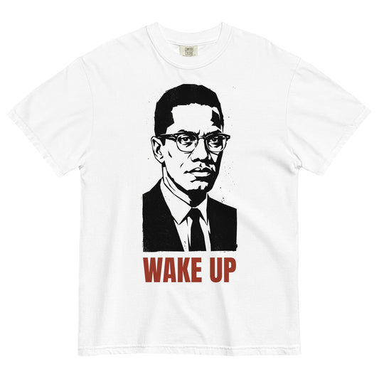 Malcolm X Wake Up T-Shirt - Bold Black Apparel