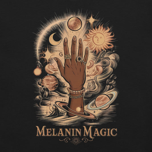 Melanin Magic T-Shirt - Bold Black Apparel