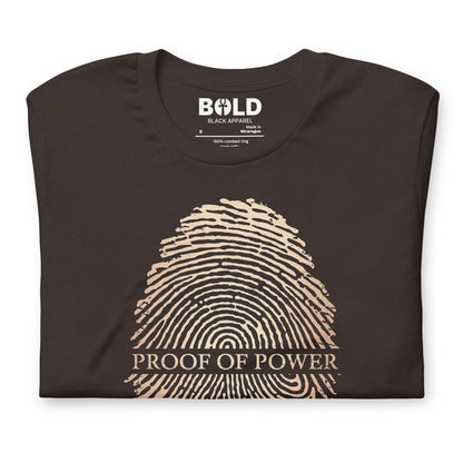 Proof of Power Melanin T-Shirt - Bold Black Apparel