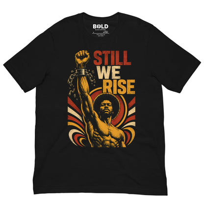 Still We Rise Fist & Chains T-Shirt - Bold Black Apparel