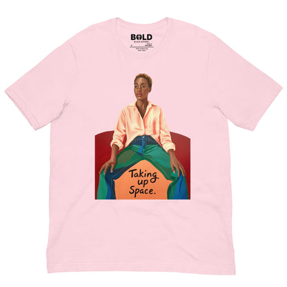 Taking Up Space T-Shirt - Bold Black Apparel