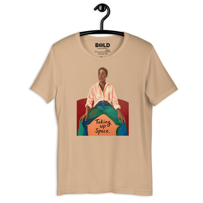 Taking Up Space T-Shirt - Bold Black Apparel