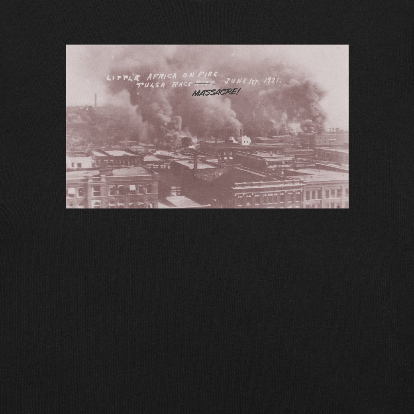 Tulsa Race Massacre T-Shirt - Bold Black Apparel