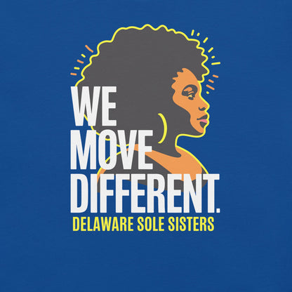 Unisex Delaware Sole Sisters Move Different T-Shirt - Bold Black Apparel