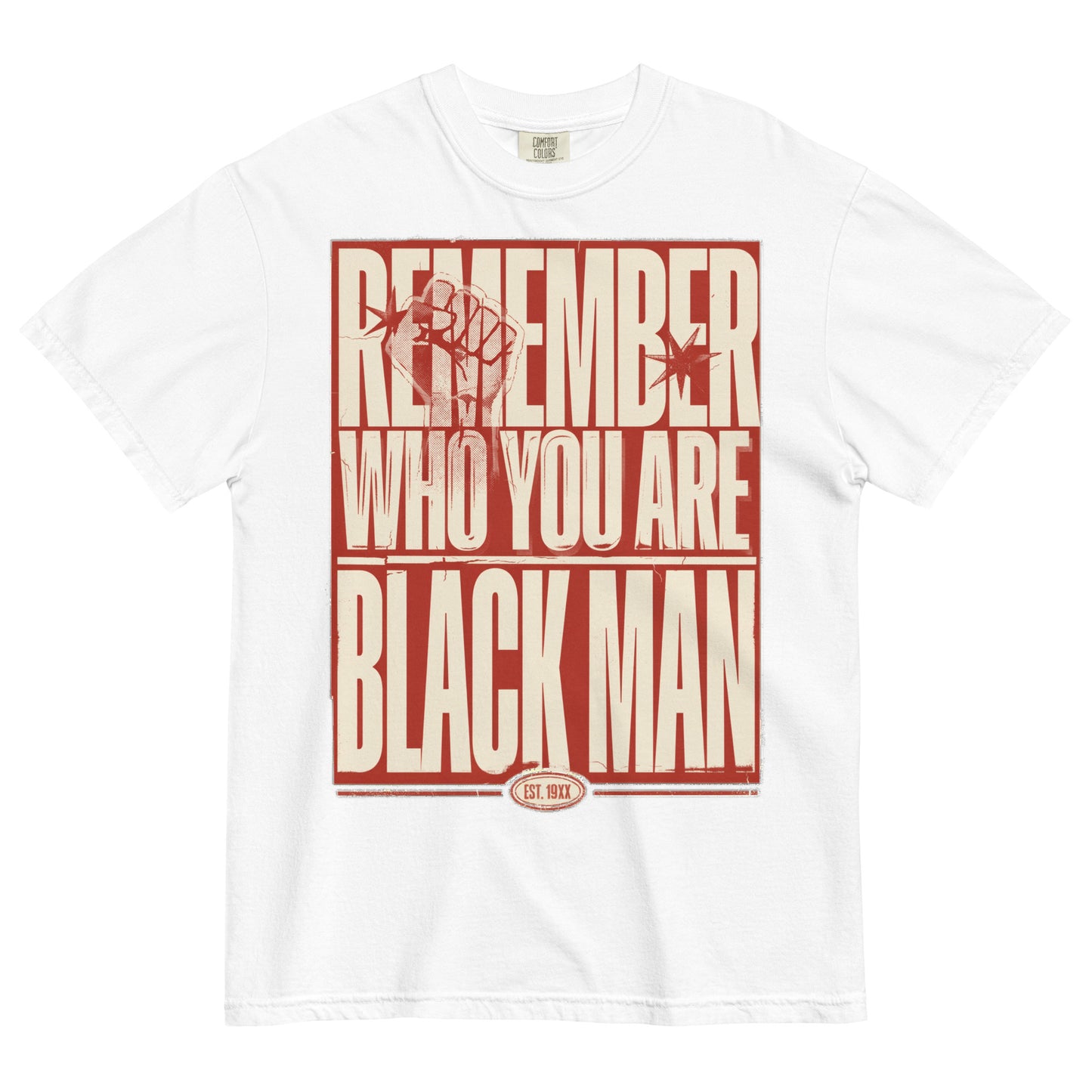 Remember Who You Are Black Man Heavyweight T-Shirt
