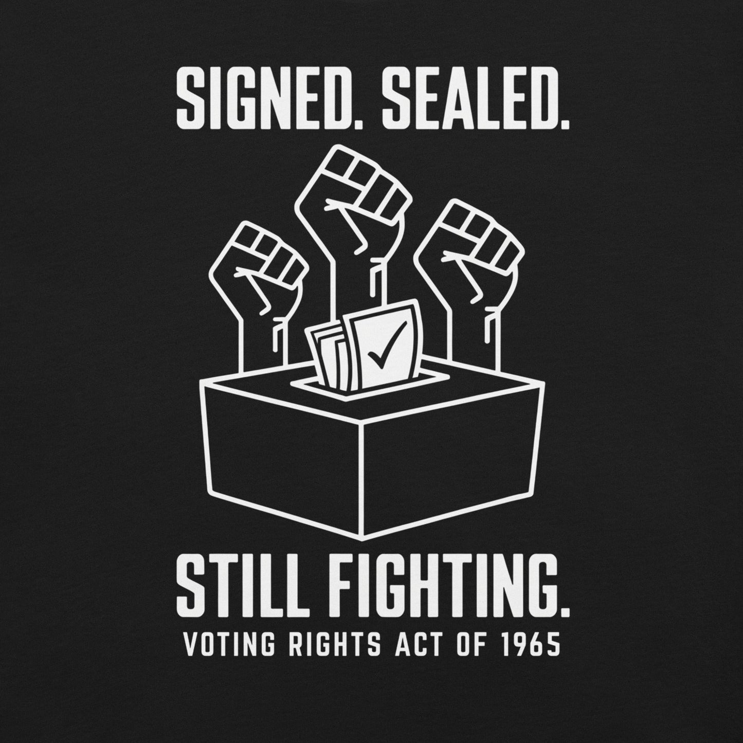 Voting Rights Act T-Shirt - Bold Black Apparel