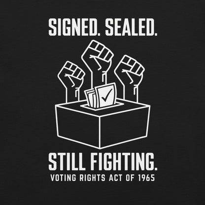 Voting Rights Act T-Shirt - Bold Black Apparel