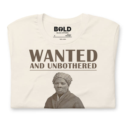 Wanted & Unbothered Harriet Tubman T-Shirt - Bold Black Apparel